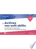 Activez vos soft skills