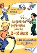 Activités physiques pour les 3-8 ans