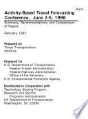 Activity-based Travel Forecasting Conference. Proceedings