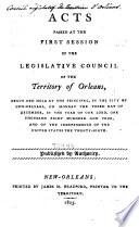 Acts Passed at the First Session of the Legislative Council of the Territory of Orleans