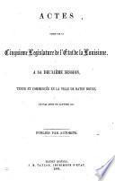 Acts Passed at the ... Session of the Legislature of the State of Louisiana ...