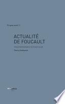 Actualité de Foucault