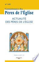 Actualités des Pères de l’Église