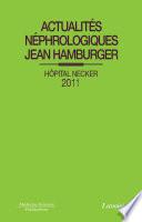 Actualités Néphrologiques 2011