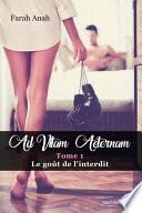 Ad vitam Aeternam : le goût de l'interdit