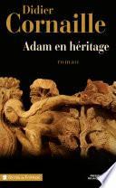 Adam en héritage