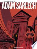 Adam Sarlech T2 : La Chambre Nuptiale