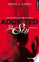 Addicted to sin Saison 1 Episode 1