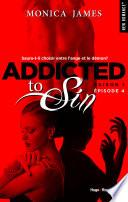 Addicted To Sin Saison 1 Episode 4