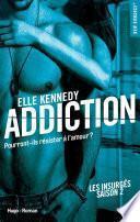 Addiction Les insurgés -
