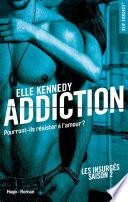 Addiction Les insurges - saison 2 -Extrait offert-