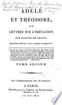 Adèle et Théodore, ou, Lettres sur l'éducation