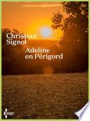 Adeline en Périgord