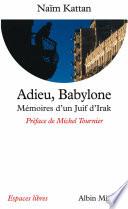 Adieu, Babylone