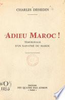 Adieu Maroc !