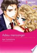 Adieu mensonger