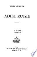 Adieu, Russie