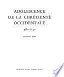 Adolescence de la chrétienté occidentale, 980-1140