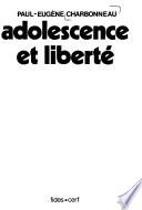 Adolescence et liberté