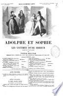 Adolphe et Sophie, ou Les victimes d'une erreur drame en trois actes par Victor Ducange