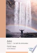 Adon - Le vent du renouveau