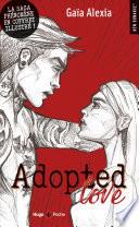 Adopted Love - 3 tomes illustrés