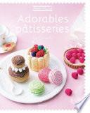 Adorables pâtisseries
