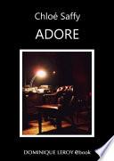 ADORE