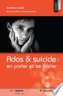 Ados & suicide : en parler et se parler