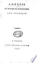 Adresse de Maximilien Robespierre aux Français