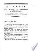 Adresse des marins et matelots de la ville de Dieppe à l'Assemblée Nationale. [Signed: “Jean Clémence, ancien capitaine, Président” and by others. With “Notice de pièces relatives au port de Dieppe. Des cahiers de doléances de la commune de Dieppe, du bailliage d'Arques & du bailliage de Caux.”]