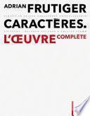 Adrian Frutiger – Caractères