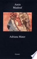 Adriana mater