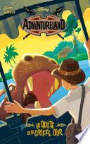 Adventureland - Tome 2 - La quête de la griffe d'or