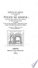 Advis et devis de l'ancienne et nouvelle police de Genève