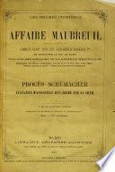 Affaire Maubreuil: complot ayant pour but d'assassiner Napoléon Ier et d'enlever le roi de Rome, pillage des bagages de la reine de Westphalie