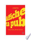 Affiche ta pub ! Publicitaire, métier excitant