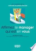 Affirmez le manager qui est en vous