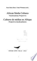 African Media Cultures