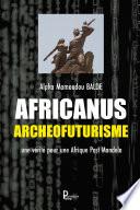 Africanus Archéofuturisme