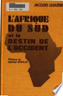 Afrique du Sud et destin de l'Occident