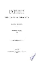 Afrique explorée et civilisée