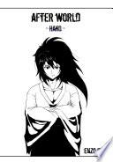 AfterWorld - Tome 1 : Hako