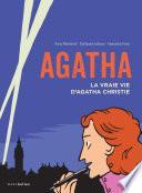 Agatha la vraie vie d'Agatha Christie