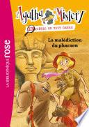 Agatha Mistery 02 - La malédiction du pharaon