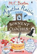 Agatha Raisin 29 - Sonnent les cloches !