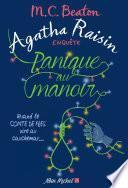 Agatha Raisin enquête 10 - Panique au manoir