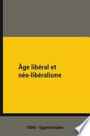Âge libéral et néo-libéralisme