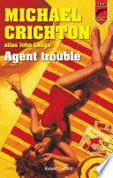 Agent trouble