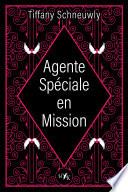 Agente spéciale en mission